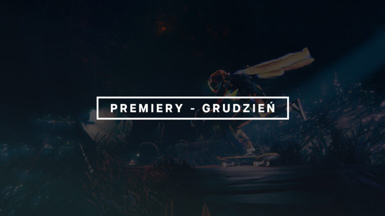 Premiery Grudnia | 2025